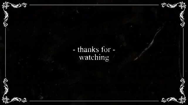 THE END movie title screen Black screen with thanks message