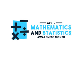 Fototapeta premium Vector illustration for Mathematics and Statistics Awareness Month celebrated in April.