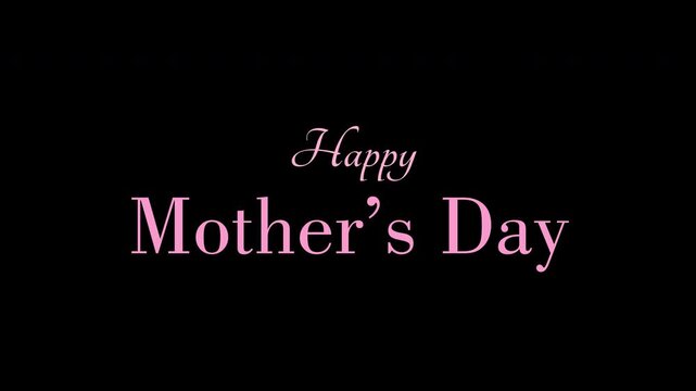 Happy mothers day soft pink text on a dark background
