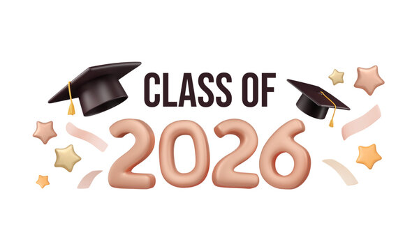Class of 2026 poster. 3d academic elements, stars and tinsels flying around golden numbers. Vector isolated illustration. Student hat. Graduate ceremony banner template.