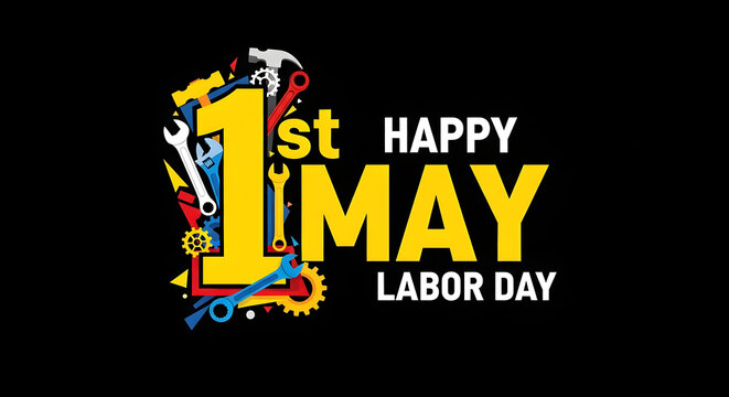 Happy labor day celebrations on may 1st workers rights and unity