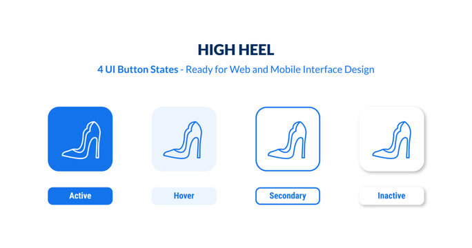 high heel UI button states set. Outline icon kit from clothes collection. Thin linear high heel, fashion, female editable vector. Line vector high heel sign for web and mobile interface