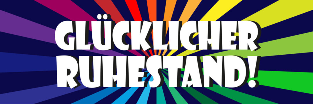 Gl&uuml;cklicher Ruhestand