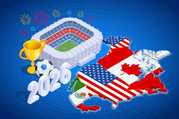 Isometric map North America with football stadium, trophy and host city markers. 2026 international soccer tournament across regional venues, sport event planning, championship destination © Golden Sikorka