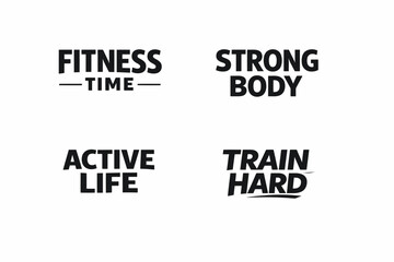 Obraz premium Inspirational fitness quotes: strong body, active life, train hard themes