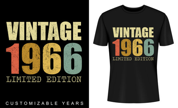 60th Birthday 60 Years Old Limited Edition Retro Vintage 1966 Customizable Birthday Year T-Shirt