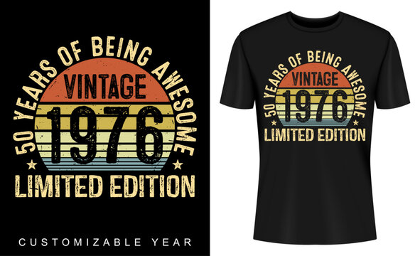 50th Birthday Limited Edition Retro Vintage 1976 Customizable Birthday Year T-Shirt