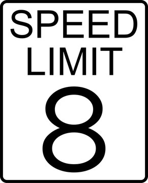 speed limit 8 mph sign