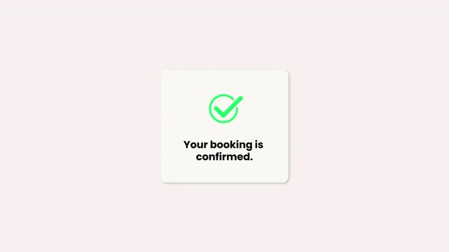 Service booking confirmation minimalist notification with animated green checkmark and loader for app interfaces transparent background alpha channel