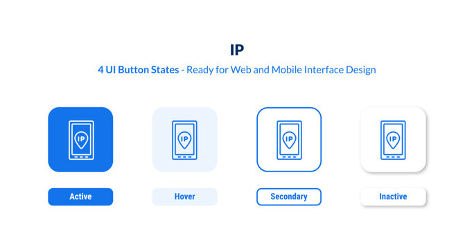 ip UI button states set. Outline icon kit from artificial intelligence collection. Thin linear ip, internet, business editable vector. Line vector ip sign for web and mobile interface