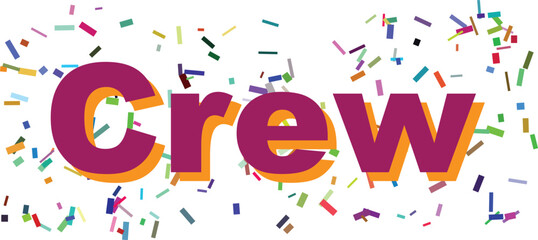 Fototapeta premium The word Crew is presented in bold purple text with an orange shadow on a simple white background, adorned with confetti
