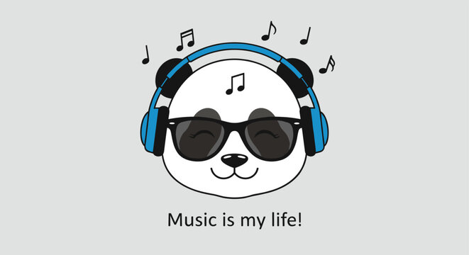 Cool panda character head wearing headphones and sunglasses with music notes and text music is my life.