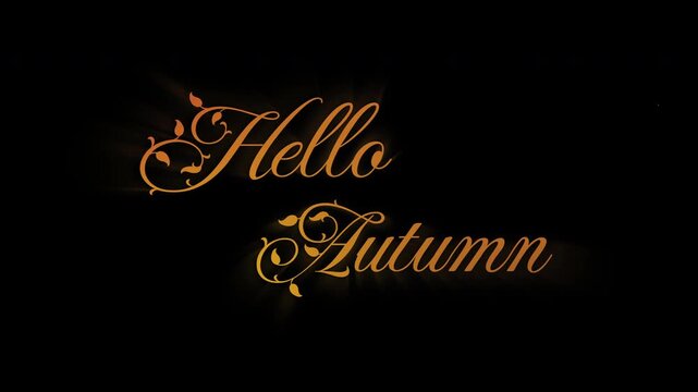 Elegant Golden Hello Autumn Script Lettering Animation on Black for 4K UHD Seasonal Greetings