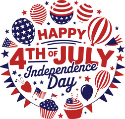 Fototapeta premium Cheerful circular message Happy 4th of July Independence Day surrounded by patriotic balloons and festive decorations