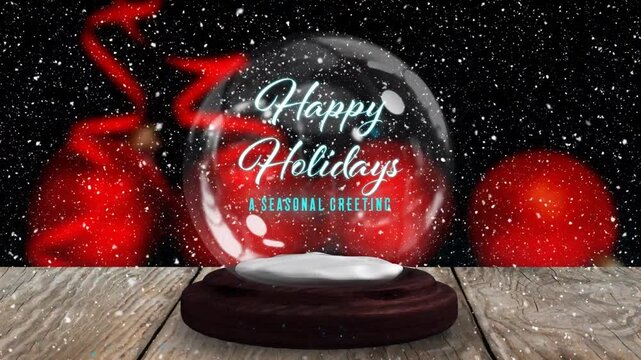 Animation of snow falling over christmas snowball globe with happy holidays text
