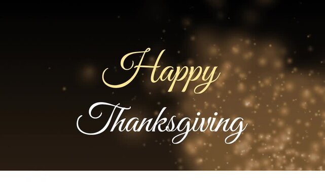Thanksgiving animation with golden sparkles on dark background, celebrating holiday