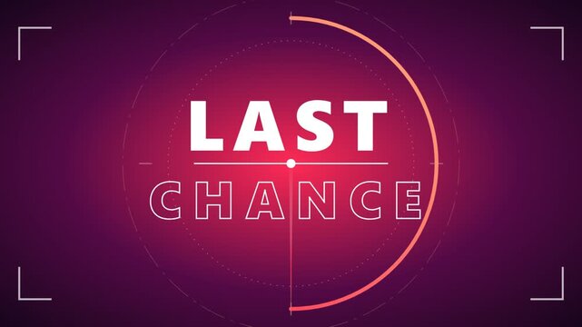 A dynamic animated countdown visually emphasizes a vital last chance opportunity, clearly signaling an imminent deadline for viewers to act now.