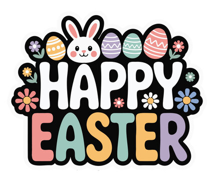 Easter Bunny Wishing Happy Easter with Colorful Eggs and Flowers Vector on a White Background