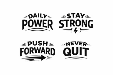 Fototapeta premium Inspirational motivational quotes: power, strength, persistence, determination