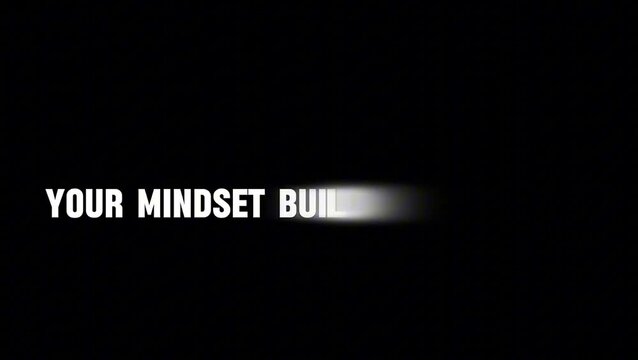Your Mindset Builds Your Market &ndash; Business Motivation Quote Animation