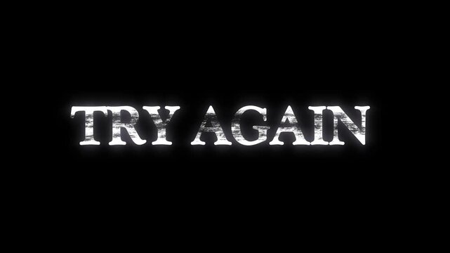 Glowing try again text on black background with shining effect