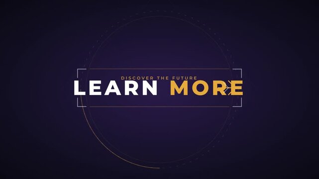 Futuristic Learn More Button Animation for Modern Digital Interfaces Engaging UI UX Call to Action Motion Graphics Element with Abstract Technology