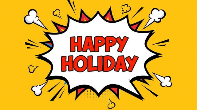 HAPPY HOLiday Comic Illustration in Cheerful Yellow Background