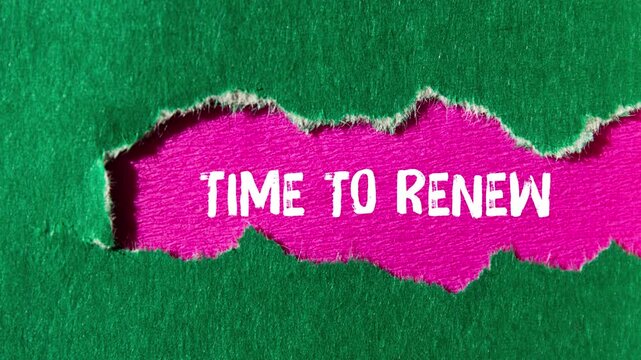 Time to renew message writing on ripped torn paper background