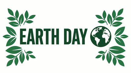Earth Day Green Text with Leaves and Globe Icon on White Background