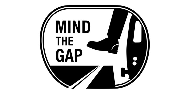 Mind the Gap Railway Safety Instruction