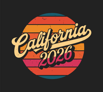 California 2026 retro sunset circle design, California 2026 t shirt design