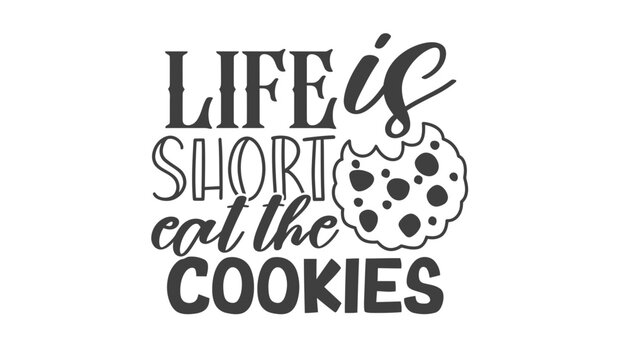 Cookie illustration with motivational quote about eating cookies