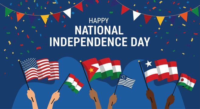 Celebratory banner for a happy national independence day, showing diverse hands waving various country flags under festive confetti.
