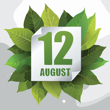 August 12 th calendar page surrounded by green leaves vector illustration
