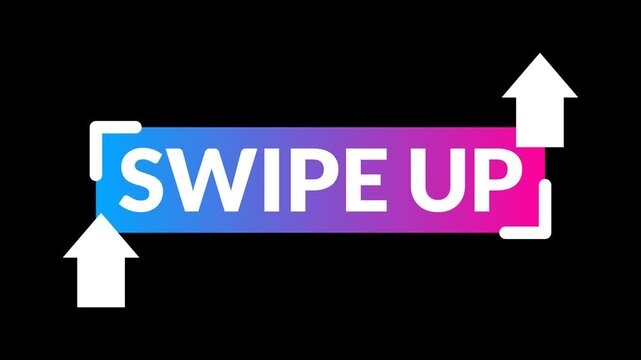 4K seamless looping animation of white swipe up text on a blue to pink gradient rectangle with dual upward arrows. High-resolution motion asset on alpha channel for video production