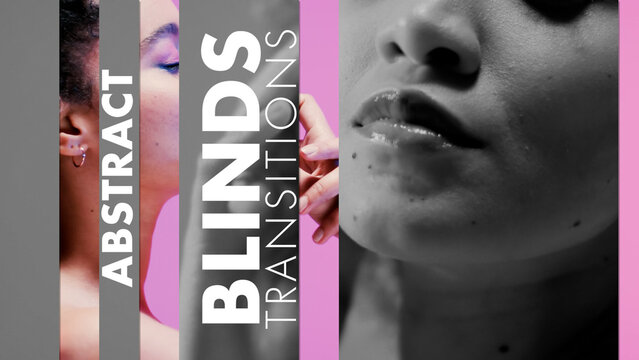 Abstract Blinds Transitions