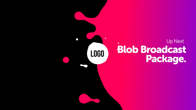 Broadcast Blob Next &ndash; Organic Liquid Shapes Motion Graphics, Animated Abstract Blobs, Modern TV Broadcast Design Elements for Promo and Media Content