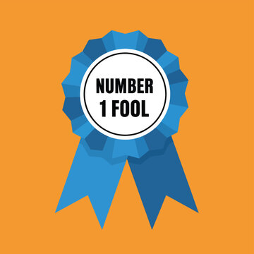 Number 1 fool blue rosette ribbon award vector illustration. top prankster recognition. funny achievement symbol for april fools