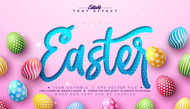 Happy Easter Text Effect Design Editable Vector Graphic Style with Cutout Typography Lettering and Painted Eggs on Pink Background. Christian Religious Holiday Scalable Illustration Template