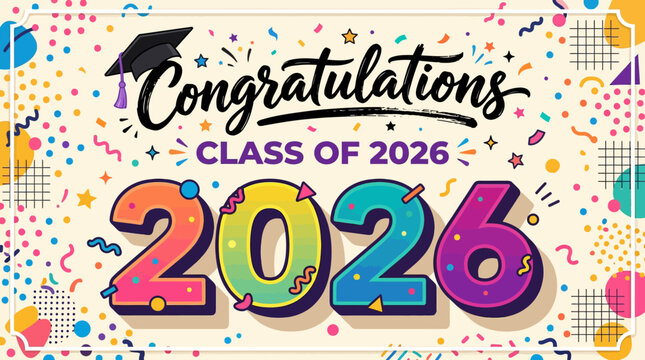Colorful graduation celebration banner with vibrant confetti and playful design for Class of 2026 congratulations