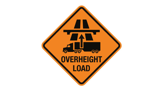 An orange diamond warning sign with black symbols depicts an overheight load semi-truck approaching a low clearance structure, with text 'OVERHEIGHT LOAD'.