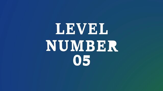 Blue gradient background with white text reading level number 05 in sans serif font texture typography