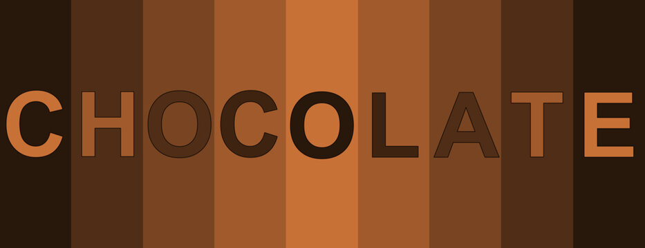 "CHOCOLATE" en lettres d&eacute;grad&eacute;es