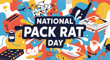 Obraz premium Colorful National Pack Rat Day banner with playful illustrations in vibrant chaotic lighting for celebration marketing