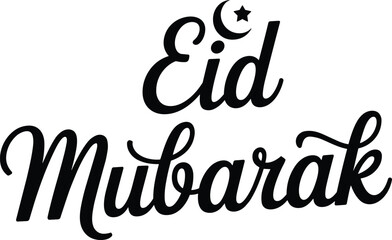 Fototapeta premium Eid Mubarak elegant black calligraphy vector lettering with crescent moon and star for Islamic festival greeting card design.