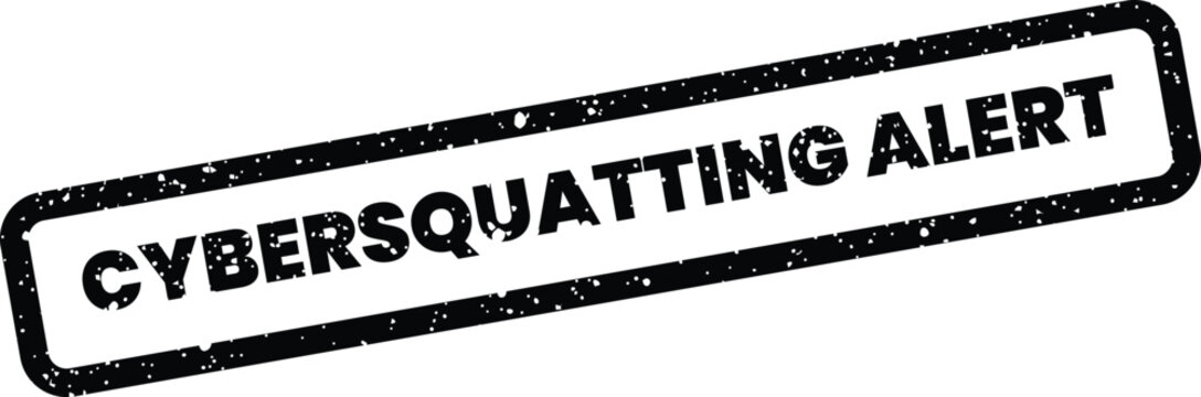 Grunge style stamp reading Cybersquatting Alert, serving as a warning for brand protection against domain misuse