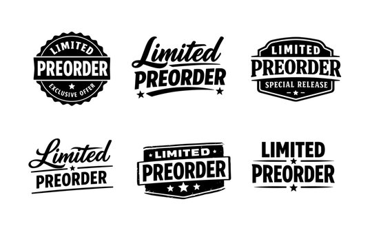 Set of six limited preorder badge designs for exclusive and special releases