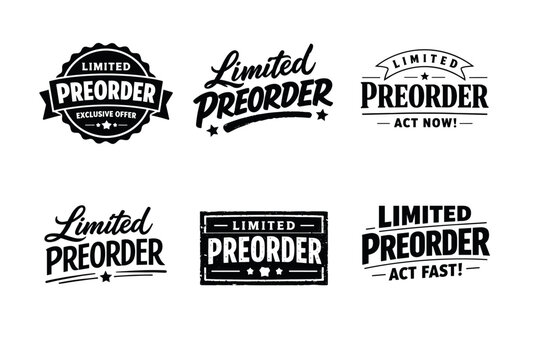 Limited preorder badges collection with exclusive offer designs and bold text