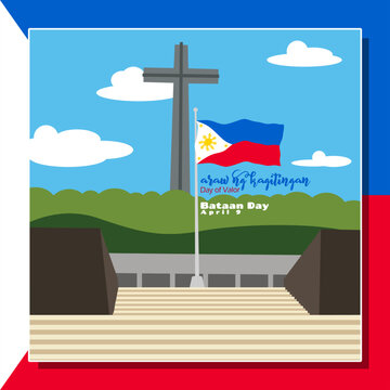 Illustration of Mount Samat National Shrine for Bataan Day on April 9th commemoration in the Philippines. Translate : Day of Valor