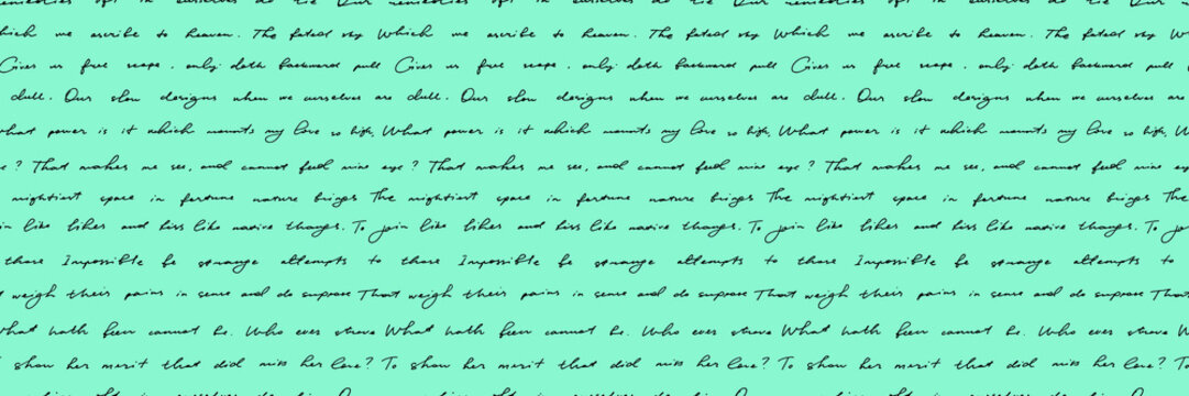 Collage handwriting text green seamless pattern. Illegible English poem calligraphy background. Unreadable pen script calligraphy wrapping paper or wallpaper. Journal and collage paper with text.